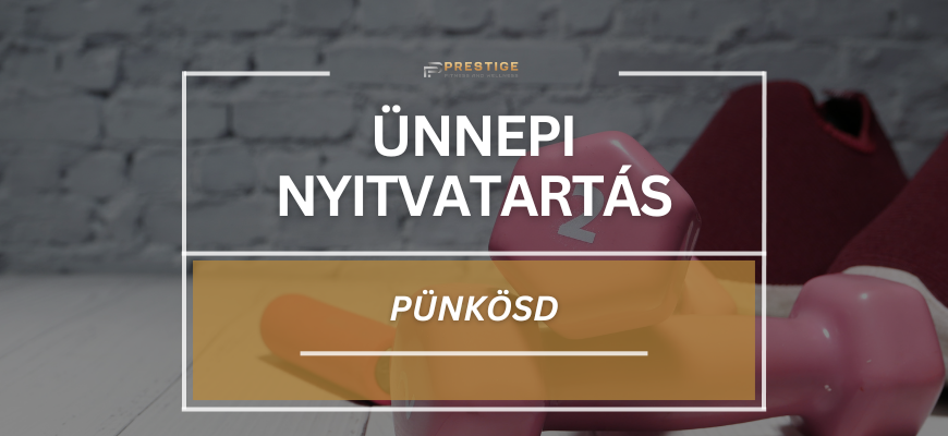 Pünkösdi ünnepi nyitva tartás
