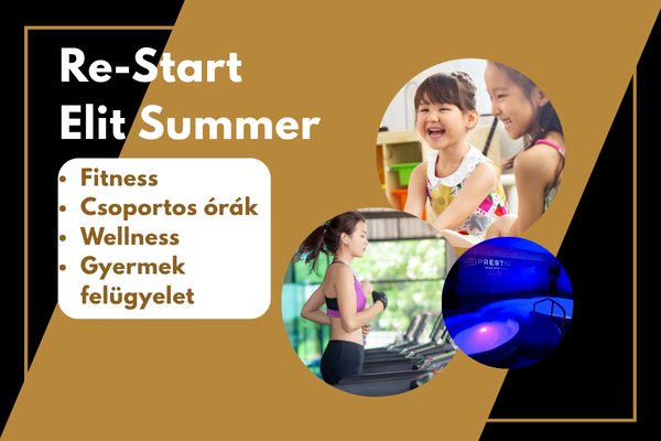 Re-Start Elit Summer – visszatérő bérlet mától szeptember 9-ig